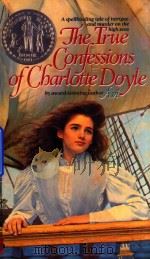 The True Confessions of Charlotte Doyle Avi 1990 PDF电子版封面 380714752