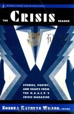 The crisis reader 1999 PDF电子版封面 375752315