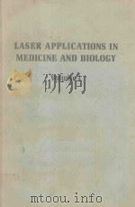 LASER APPLICATOINS IN MEDICINE AND BIOLOGY VOLUME 1（1971 PDF版）