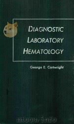 DIAGNOSTIC LABORATORY HEMATOLOGY 1954 PDF电子版封面