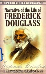 NARRATIVE OF THE LIFE OF FREDERICK DOIGLASS 1995 PDF电子版封面 486284999
