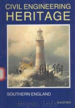 CIVIL ENGINEERING HERITAGE SOUTHERN ENGLAND（1997 PDF版）