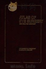 ATLAS OF EYE SURGERY 1978 PDF电子版封面 0838501168