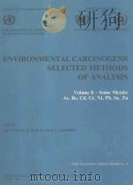 ENVIRONMENTAL CARCINOGENS SELECTED METHODS OF ANALYSIS VOLUME 8（1986 PDF版）