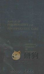 MANUAL OF PREOPERATIVE AND POSTOPERATIVE CARE 1967 PDF电子版封面 HENRY T.RANDALL