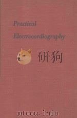 PRACTICAL ELECTROCARDIOGRAPHY SECOND EDITION（1957 PDF版）