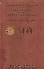 EXERCITATIO ANATOMICA DE MOTH CORDIS ET SANGUINIS IN ANIMALIBUS FOURTH EDITION 1958 PDF电子版封面 CHAUNCEY D.LEAKE