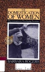 THE DOMESTICATION OF WOMEN DISCRIMINATION IN DEVELOPING SOCIETIES（1980 PDF版）