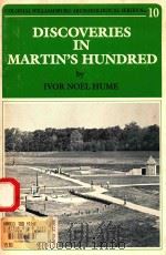 DISCOVERIES IN MARTIN'S HUNDRED 1983 PDF电子版封面 0879350695