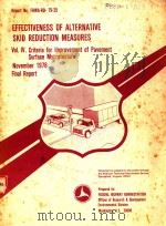 EFFECTIVENESS OF ALTERNATIVE SKID REDUCTION MEASURES VOL.IV（1978 PDF版）