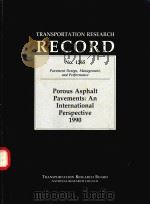 POROUS ASPHALT PAVEMENTS:AN INTERNATIONAL PERSPECTIVE 1990 1990 PDF电子版封面 0309050227