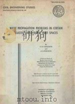 WAVE PROPAGATION PROBLEMS IN CERTAIN ELASTIC ANISOTROPIC HALF SPACES（1980 PDF版）
