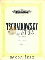 TSCHAIKOWSKY MEDITAION PDF电子版封面
