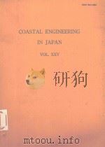 COASTAL ENGINEERING IN JAPAN VOL.XXV 1982 PDF电子版封面