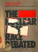 THE NUCLEAR ARMS RACE DEBATED（1986 PDF版）