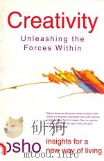 CREATIVITY UNLEASHING THE FORCES WITHIN 1999 PDF电子版封面 0312205198 OSHO