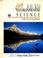 ENVIRONMENTAL SCIENCE EARTH AS A LIVING PLANET 1995 PDF电子版封面 0471545481 DANIEL B.BOTKIN