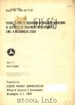 PAVING ASPHALTS:REDUCTION OF OXIDATIVE HARDENING OF ASPHALTS BY TREATMENT WITH HYDRATED LIME-A MECHA（1977 PDF版）