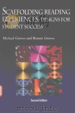 SCAFFOLDING READING EXPERIENCES:DESIGNS FOR STUDENT SUCCESS SECOND EDITION（1999 PDF版）