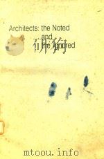 ARCHITECTS:THE NOTED AND THE LGNORED 1984 PDF电子版封面 0471902039 NIELS L.PRAK
