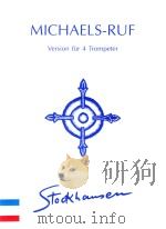 MICHAELS-RUF VERSION FUR 4 TROMPETER 1996 PDF电子版封面 9990051011944;0051011944