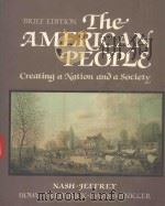 THE AMERICAN PEOPLE BRIEF EDITION 1992 PDF电子版封面 0060447486 GARY B. NASH