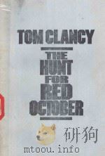 THE HUNT FOR RED OCTOBER 1984 PDF电子版封面 0425120279 TOM CLANCY