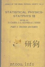 STATISTICAL PHYSICS-STATPHYS 13 PART 1：INVITED LECTURES（1978 PDF版）