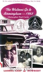 THE WATSONS GO TO BIRMINGHAM-1963 1995 PDF电子版封面 0440228004