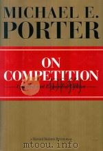 ON COMPETITION UNPDATED AND EXPANDED EDITION PDF电子版封面 1422126967 MICHAEL E.PORTER