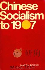 CHINESE SOCIALISM TO 1907（ PDF版）