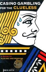 CADINO GAMBLING FOR THE CLUELESS:A GUIDE TO PLAYING AND WINNING（1986 PDF版）