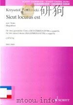 SICUT LOCUTUS EST AUS/FROM:MAGNIFICAT FUR ZWEI GEMISCHTE CHORE (SSAATBB/SAATTB) A CAPPELLA FOR TWO M（1974 PDF版）