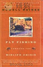 FLY FISHING THROUGH THE MIDLIFE CRISIS（1994 PDF版）
