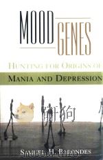 MOOD GENES 1998 PDF电子版封面 0195131061