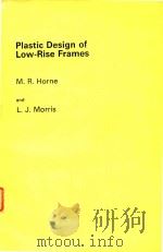 PLASTIC DESIGN OF LOW-RISE FRAMES（1981 PDF版）
