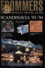 Frommer s comprehensive travel guide. Scandinavia 93-94 1993 PDF电子版封面 0671847007