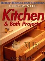BETTER HOMES AND GARDENS STEP-BY-STEP KITCHEN & BATH PROJECTS（1998 PDF版）