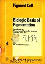 PIGMENT CELL 4 1979 PDF电子版封面 S.N.KLAUS