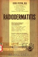 RADIODERMATITIS 1962 PDF电子版封面 ERVIN EPSTEIN