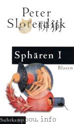 Spharen I Peter Sloterdijk 1998 PDF电子版封面 3518410226 Blasen