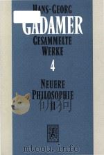 Gesammelte Werke 4 Neuere Philosophie II（1985 PDF版）
