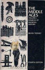 The Middle Ages Volume I:Sources of Medieval History 1983 PDF电子版封面 0394330625 Brian Tierney