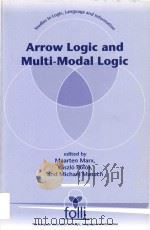 Arrow logic and multi-modal logic 1996 PDF电子版封面 1575860244