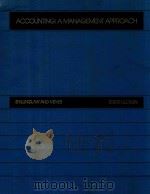 ACCOUNTING A MANAGEMENT APPRIACH EIGHTH EDITION 1986   1985  PDF电子版封面  0256033277   