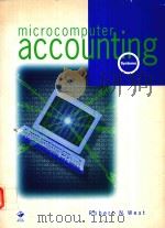 MICROCOMPUTER ACCOUNTING SYSTEMS 1994 PDF电子版封面 0538820403 ROBERT N.WEST