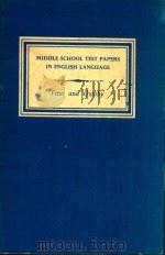 MIDDLE SCHOOL TEST PAPERS IN ENGLISH LANGUAGE（1962 PDF版）