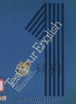 TEST YOUR ENGLISH BOOK 1 BEGINNERS TO INTERMEDIATE W S FOWLER AND NORMAN COE NELSON 1977 PDF电子版封面 0175552479 W.S.FOWLER