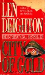 LEN DEIGHTON CITY OF GOLD 1992 PDF电子版封面 0061090417