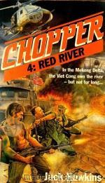CHOPPER 4: RED RIVER 1987 PDF电子版封面 0747404771 JACK HAWKINS